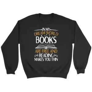 "In My Dream World" Sweatshirt